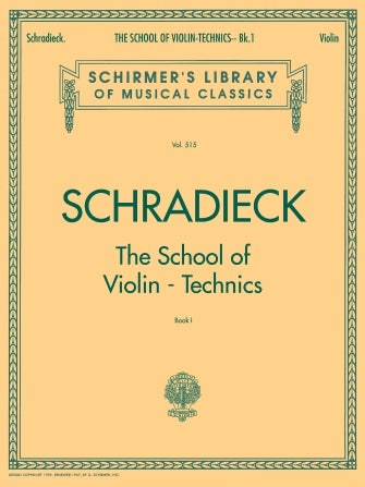 Henry Schradieck:  School Of Violin Technics Book 1
