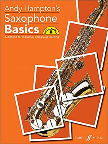 Andy Hampton: Saxophone Basics Book Only ( With Audio)