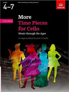 ABRSM: More Time Pieces For Cello Volume 2 (Grades 4-7)