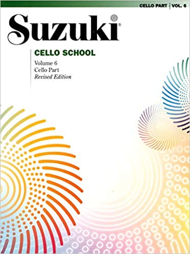 Suzuki Cello School: Cello Part Volume 6 (Revised Edition)