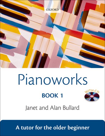 Janet And Alan Bullard: Pianoworks Book 1