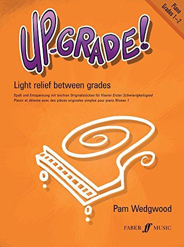 Pam Wedgwood: Up-Grade! Piano, Grades 1-2