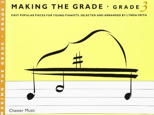 Making The Grade: Grade 3 (Piano)