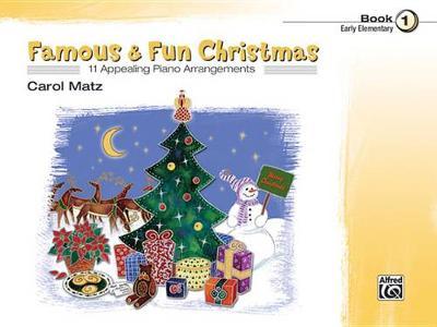 Famous And Fun Christmas Early Elementary Book 1