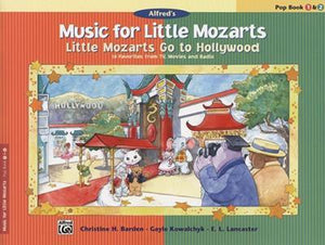 Music For Little Mozarts: Little Mozarts Go to Hollywood, Pop Book 1 And 2