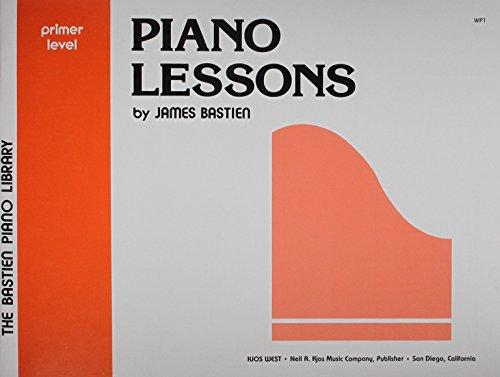 James Bastien: Bastien Piano Library Piano Lessons Primer