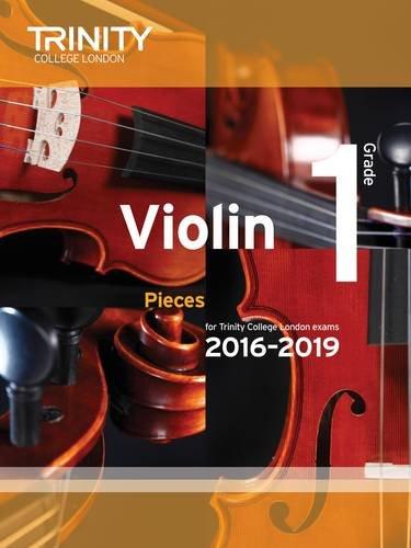 Trinity College London: Violin Exam Pieces Grade 1 (2016-2019) (SCORE & PART)