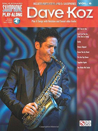 Dave Koz: Saxophone Play-Along Vol. 6