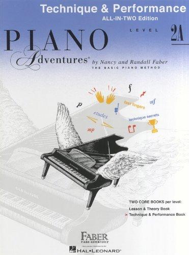 Piano Adventures Technique & Performance Level 2A All-In-Two Edition