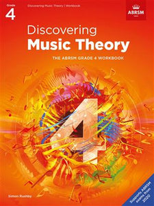 Discovering Music Theory: The ABRSM Workbook Grade 4