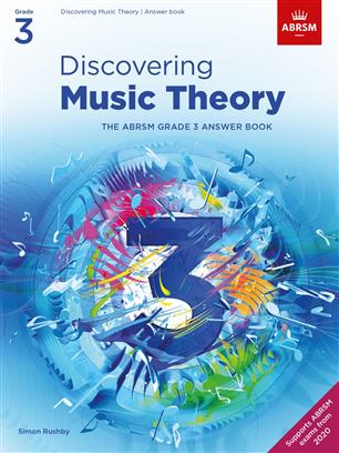 Discovering Music Theory: The ABRSM Answer Book Grade 3