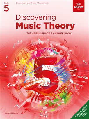 Discovering Music Theory: The ABRSM Answer Book Grade 5