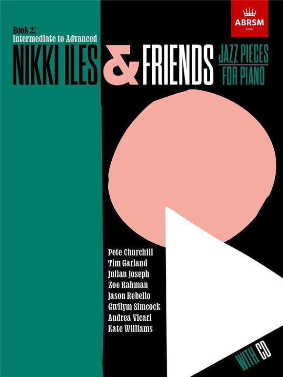 ABRSM: Nikki Iles And Friends Book 2 ( With CD)