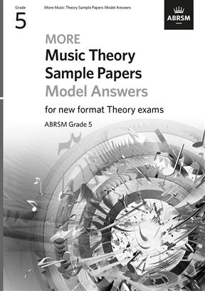 ABRSM: More Music Theory Model Answers Grade 5