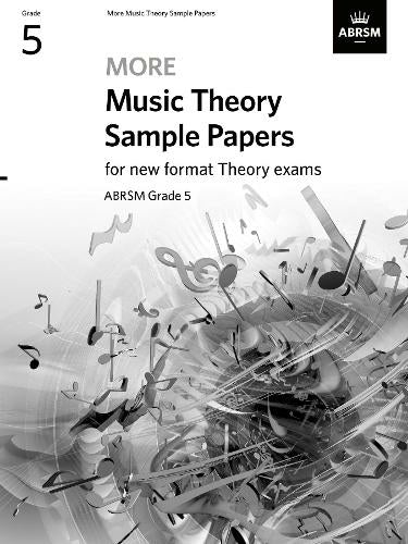 ABRSM: More Music Theory Sample Papers Grade 5