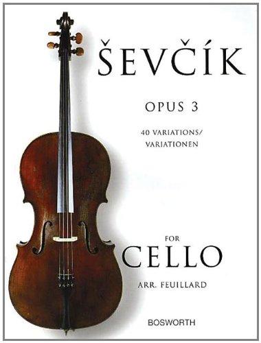Otakar Sevcik: Cello Studies Opus 3 - 40 Variations