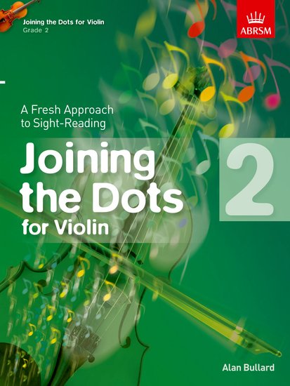 ABRSM: Joining The Dots For Violin Grade 2