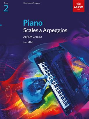 ABRSM: Piano Scales And Arpeggios From 2021  Grade 2