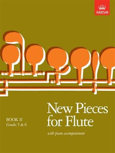 ABRSM: New Pieces For Flute Book II Flute Solo (Grades 5-6)