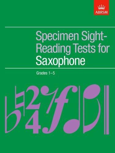 ABRSM: Specimen Sight-Reading Tests For Saxophone Grades 1-5