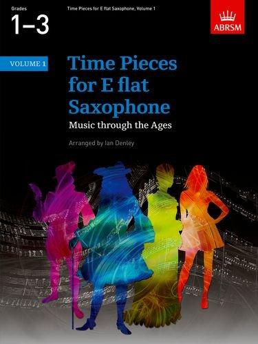 ABRSM: Time Pieces For E Flat Saxophone Volume 1