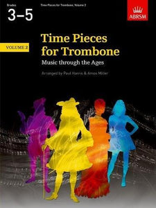 ABRSM: Time Pieces For Trombone Volume 2 (Grades 3-5)