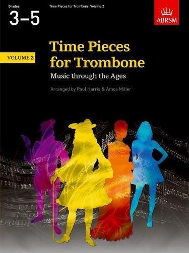 ABRSM: Time Pieces For Trombone Volume 2 (Grades 3-5)
