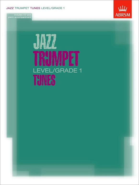ABRSM: Jazz Trumpet Tunes Level/Grade 1