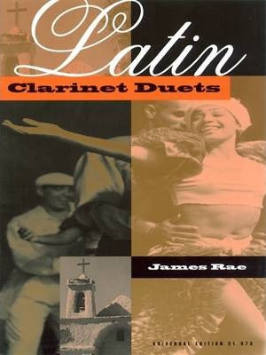James Rae: Latin Clarinet Duets