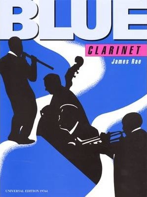 James Rae: Blue Clarinet