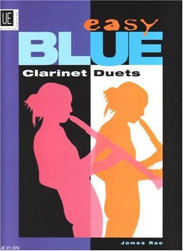 James Rae: Easy Blue Clarinet Duets