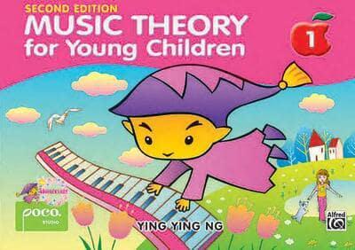 Ying Ying Ng: Music Theory for Young Children Book 1