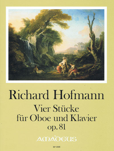 Richard Hofmann: Four Pieces for Oboe Op. 81