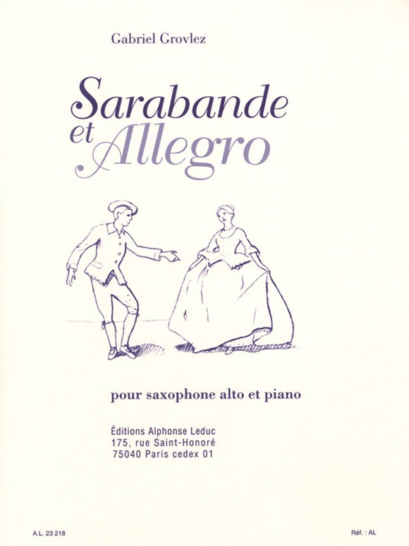 Gabriel Grovlez: Sarabande Et Allegro (Alto Saxophone/Piano)
