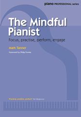 The Mindful Pianist (Tutorial)