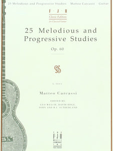 Matteo Carcassi: 25 Melodious And Progressive Studies Op. 60