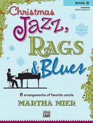 Christmas Jazz Rags And Blues Book 2