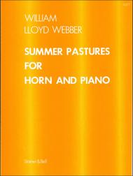 William Lloyd Webber: Summer Pastures For Horn And Piano