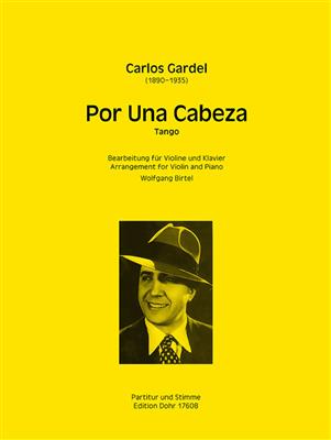Carlos Gardel: Por Una Cabeza For Violin