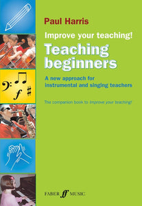 Paul Harris: Improve Your Teaching! Teaching Beginners