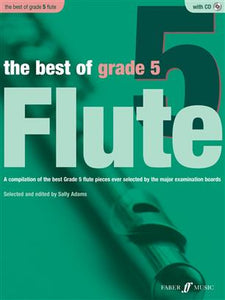 Sally Adams: The Best Of Flute Grade 5 (With CD)