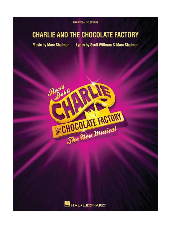 Charlie And The Chocolate Factory (Vocal Selections)
