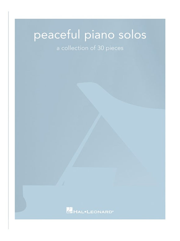 Peaceful Piano Solos: A Collection Of 20 Pieces