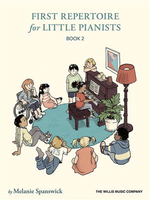 Melanie Spanswick: First Repertoire For Little Pianists Book 2 Piano Solo