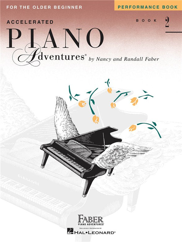 Accelerated Piano Adventures (For The Older Beginner) Performance Book 2