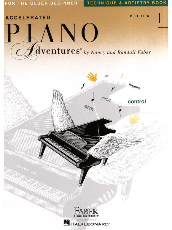 Accelerated Piano Adventures (For The Older Beginner) - Technique & Artistry Book 1