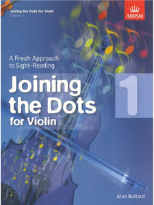 ABRSM: Joining The Dots For Violin Grade 1