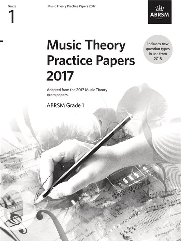 ABRSM: Music Theory Practice Papers 2017 Grade 1