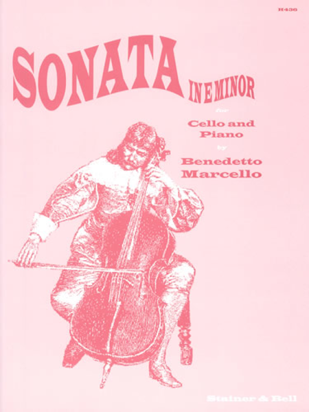Benedetto Marcello: Sonata In E Minor For Cello And Piano