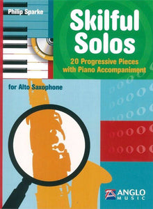 Philip Sparke: Skilful Solos For Alto Saxophone